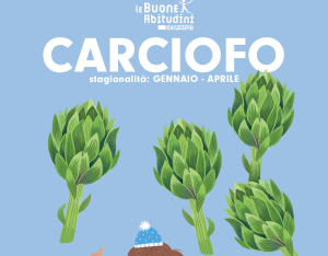 Poesia e sapori in un unico ortaggio… il carciofo!